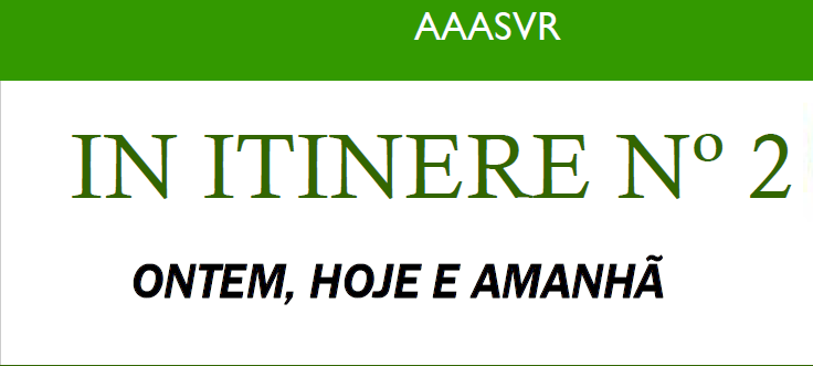 IN ITINERE – Boletim da AASVReal