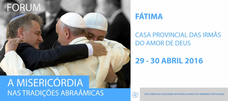 [:pt]UASP em Fórum: A Misericórdia nas tradições abraâmicas![:]